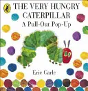 Il bruco molto affamato: Un pop-up estraibile - Very Hungry Caterpillar: A Pull-Out Pop-Up