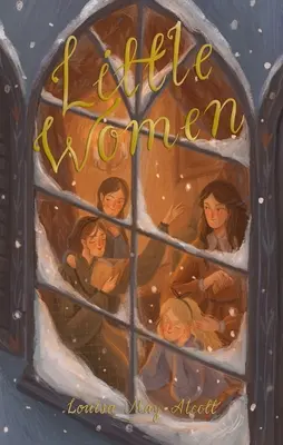 Piccole donne: Comprese le brave mogli - Little Women: Including Good Wives
