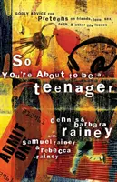 Stai per diventare un adolescente: Consigli divini per i preadolescenti su amici, amore, sesso, fede e altri problemi della vita - So You're about to Be a Teenager: Godly Advice for Preteens on Friends, Love, Sex, Faith, and Other Life Issues