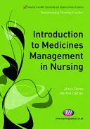 Introduzione alla gestione dei farmaci in infermieristica - Introduction to Medicines Management in Nursing