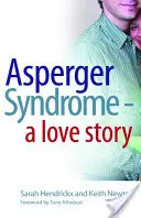 Sindrome di Asperger - Una storia d'amore - Asperger Syndrome - A Love Story