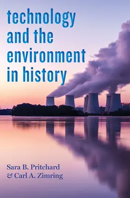 Tecnologia e ambiente nella storia - Technology and the Environment in History