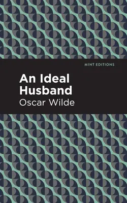 Un marito ideale - An Ideal Husband