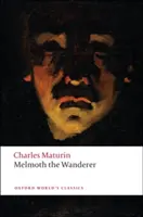 Melmoth il vagabondo - Melmoth the Wanderer