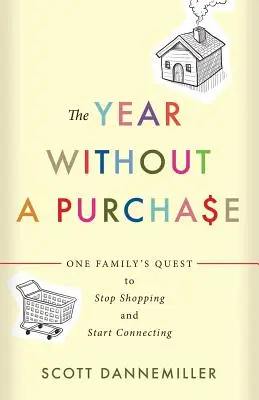 L'anno senza acquisti - The Year Without a Purchase