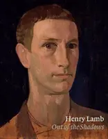 Henry Lamb: Fuori dall'ombra - Henry Lamb: Out of the Shadows