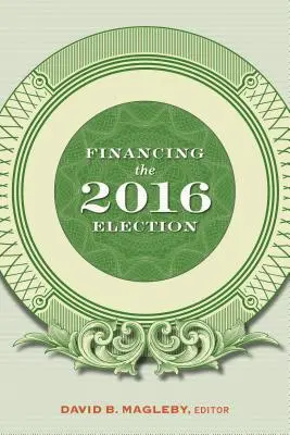 Finanziamento delle elezioni del 2016 - Financing the 2016 Election