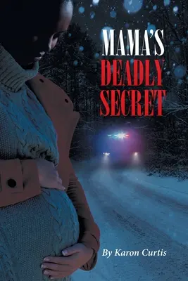 Il segreto mortale della mamma - Mama's Deadly Secret