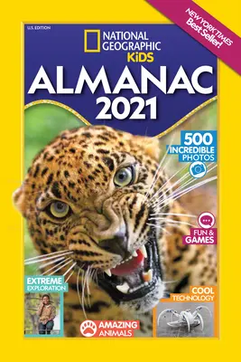 Almanacco per bambini del National Geographic 2021, edizione USA - National Geographic Kids Almanac 2021, U.S. Edition