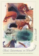 Le avventure di Alice nel Paese delle Meraviglie: Edizione del 150° Anniversario - Alice's Adventures in Wonderland: 150th Anniversary Edition