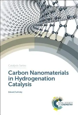 Nanomateriali di carbonio nella catalisi dell'idrogenazione - Carbon Nanomaterials in Hydrogenation Catalysis