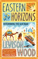 Orizzonti orientali - In lizza per il premio Edward Stanford 2018 - Eastern Horizons - Shortlisted for the 2018 Edward Stanford Award