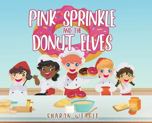 Pink Sprinkle e gli elfi delle ciambelle - Pink Sprinkle and the Donut Elves