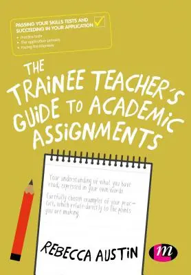 Guida agli incarichi accademici per insegnanti in formazione - The Trainee Teacher′s Guide to Academic Assignments