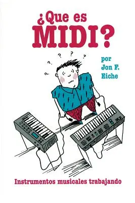 Che cos'è il MIDI? - What's MIDI?/Que Es MIDI?