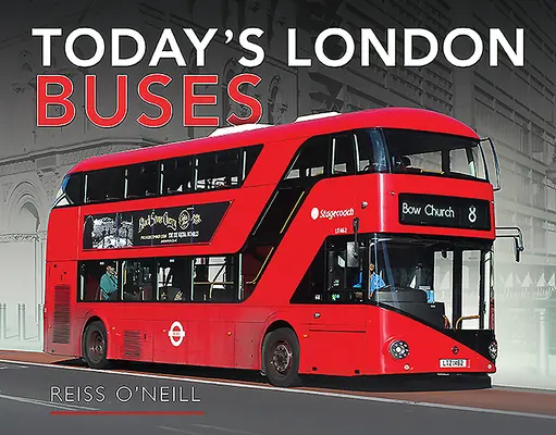 Gli autobus di Londra di oggi - Today's London Buses