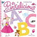 Pinkalicious ABC: Un libro dell'alfabeto - Pinkalicious ABC: An Alphabet Book