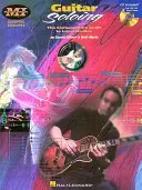 Assolo di chitarra: Serie di concetti essenziali [con CD] - Guitar Soloing: Essential Concepts Series [With CD]