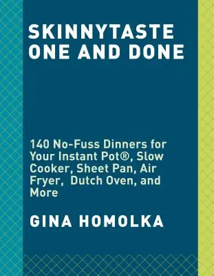Skinnytaste One and Done: 140 cene senza problemi per Instant Pot(r), Slow Cooker, Friggitrice ad aria, Padella, Skillet, Forno olandese e altro ancora: Una cucina - Skinnytaste One and Done: 140 No-Fuss Dinners for Your Instant Pot(r), Slow Cooker, Air Fryer, Sheet Pan, Skillet, Dutch Oven, and More: A Cookb