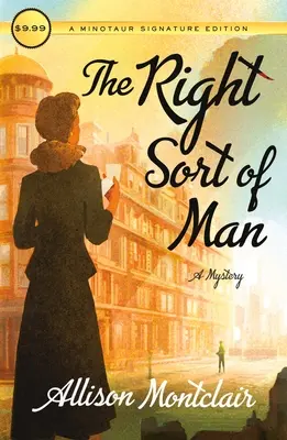 Il tipo giusto di uomo: Un mistero di Sparks & Bainbridge - The Right Sort of Man: A Sparks & Bainbridge Mystery