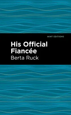 La sua fidanzata ufficiale - His Official Fiancee