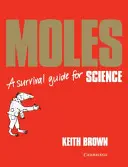 Talpe: Guida alla sopravvivenza - Moles: A Survival Guide