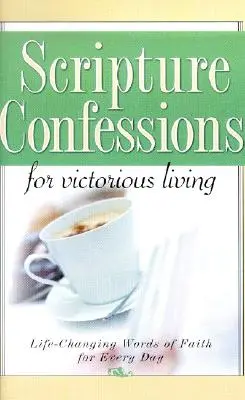 Confessioni delle Scritture per una vita vittoriosa - Scripture Confessions for Victorious Living