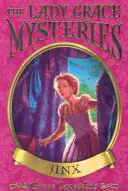 Misteri di Lady Grace: Sfiga - Lady Grace Mysteries: Jinx
