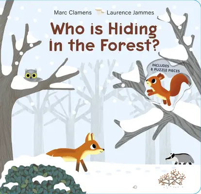 Chi si nasconde nella foresta? - Who Is Hiding in the Forest?