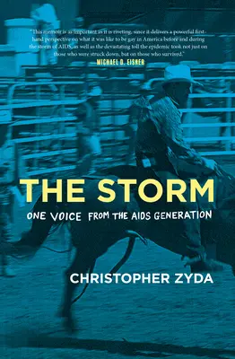 La tempesta: Una voce dalla generazione dell'AIDS - The Storm: One Voice from the AIDS Generation