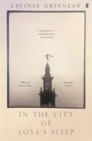 Nella città del sonno dell'amore - In the City of Love's Sleep