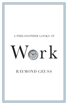 Un filosofo guarda al lavoro - A Philosopher Looks at Work