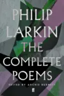 Le poesie complete di Philip Larkin - The Complete Poems of Philip Larkin