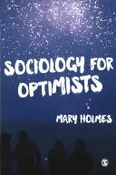 Sociologia per ottimisti - Sociology for Optimists