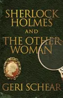 Sherlock Holmes e l'altra donna - Sherlock Holmes and The Other Woman
