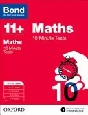 Bond 11+: Matematica: Test di 10 minuti - 11+-12+ anni - Bond 11+: Maths: 10 Minute Tests - 11+-12+ years