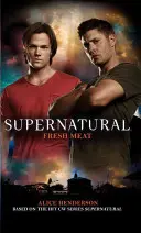 Soprannaturale: Carne fresca - Supernatural: Fresh Meat