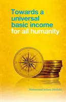 Verso un reddito di base universale per tutta l'umanità - Towards a Universal Basic Income for All Humanity