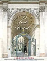 Posh Portals: Gli ingressi ai palazzi più grandiosi di New York - Posh Portals: The Entrances to New York's Grandest Apartment Buildings