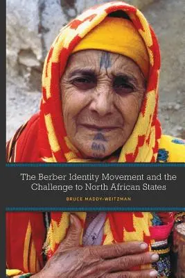 Il movimento identitario berbero e la sfida agli Stati nordafricani - The Berber Identity Movement and the Challenge to North African States
