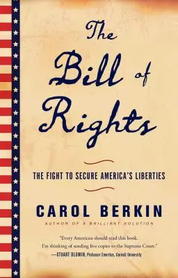 La Carta dei diritti: La lotta per garantire le libertà dell'America - The Bill of Rights: The Fight to Secure America's Liberties