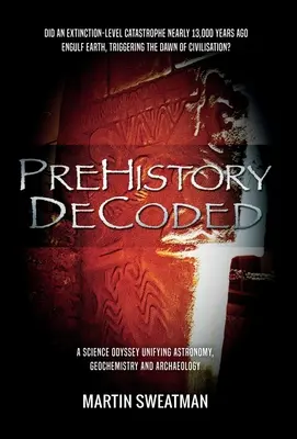Preistoria decodificata - Prehistory Decoded