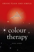 Terapia del colore, Orion semplice e chiaro - Colour Therapy, Orion Plain and Simple
