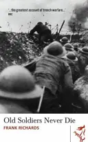 I vecchi soldati non muoiono mai - Old Soldiers Never Die
