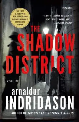 Il distretto dell'ombra: Un thriller - The Shadow District: A Thriller