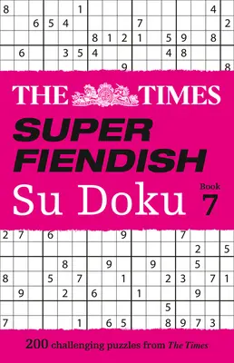Il Times Super Fiendish Su Doku: Libro 7 - The Times Super Fiendish Su Doku: Book 7