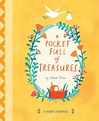 Una tasca piena di tesori: Un diario per bambini - A Pocket Full of Treasures: A Baby Journal
