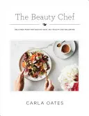 Il cuoco della bellezza: cibi deliziosi per una pelle radiosa, salute intestinale e benessere - The Beauty Chef: Delicious Food for Radiant Skin, Gut Health and Wellbeing