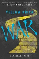 La guerra dei mattoni gialli - Yellow Brick War