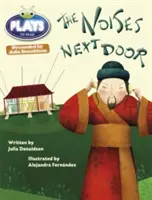 Bug Club Guidato di Julia Donaldson Anno 2 Oro Oro I rumori della porta accanto - Bug Club Guided Julia Donaldson Plays Year Two Gold Gold Noises Next Door